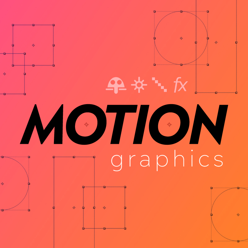 Motion Graphics